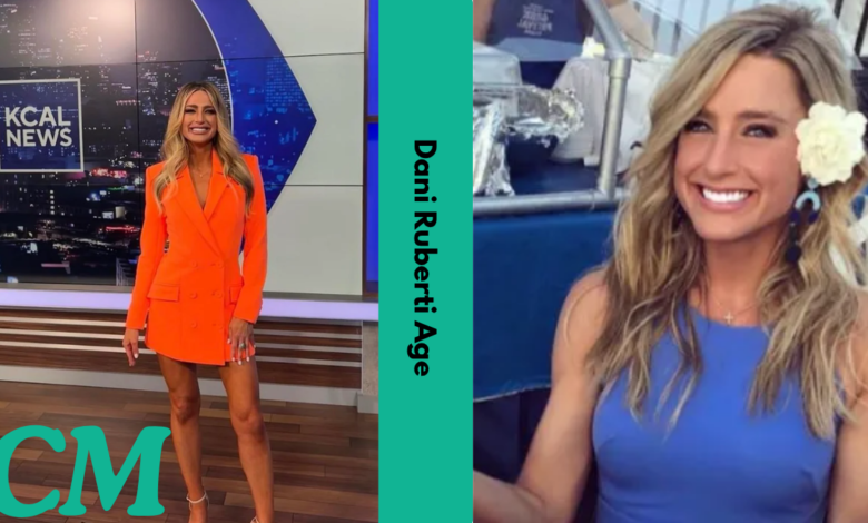 Dani Ruberti Age – CBS Los Angeles Meteorologist Turns 36 in 2026 latest guide